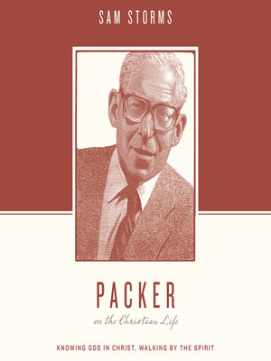 cover image of Packer on the Christian Life